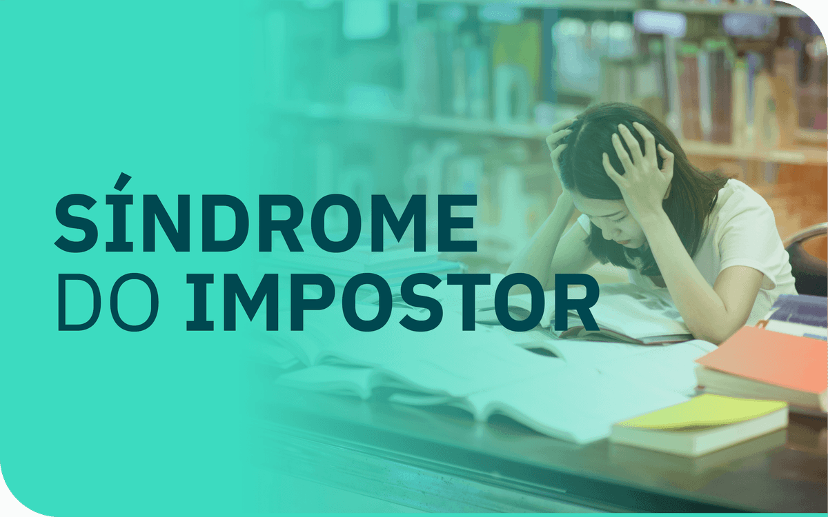 Síndrome do Impostor na faculdade de medicina